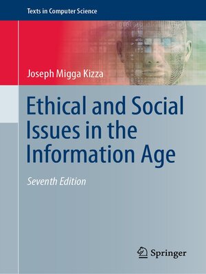 cover image of Ethical and Social Issues in the Information Age